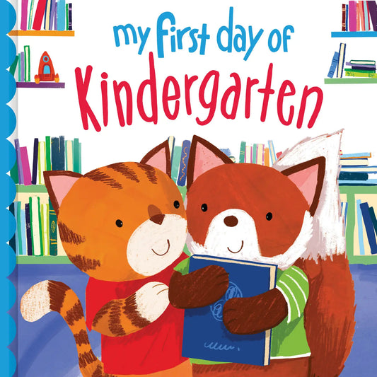 My First Day of Kindergarten Book